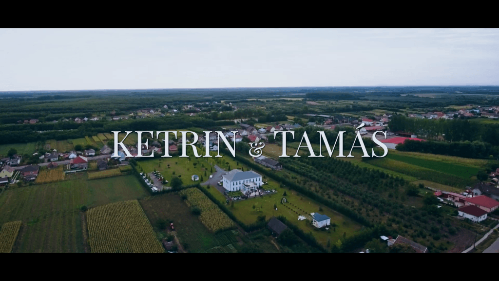 Ketrin és Tamás Esküvői Kisfilm // 2017